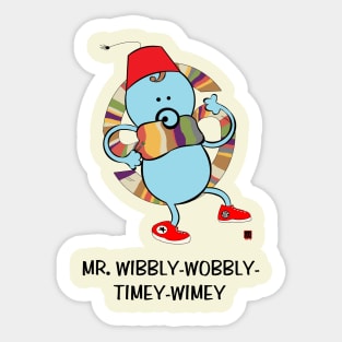 Mr. Wibbly-Wobbly-Timey-Wimey Sticker